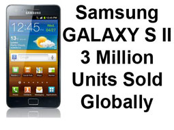 فروش 3 میلیون GALAXY S II در عرض 55 روز