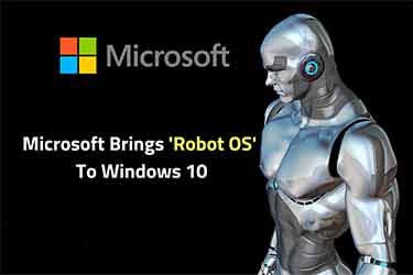 اضافه شدن سیستم عامل ربات به ویندوز 10